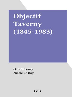 cover image of Objectif Taverny (1845-1983)